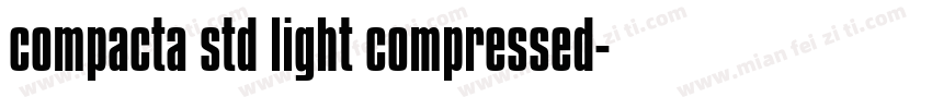 compacta std light compressed字体转换